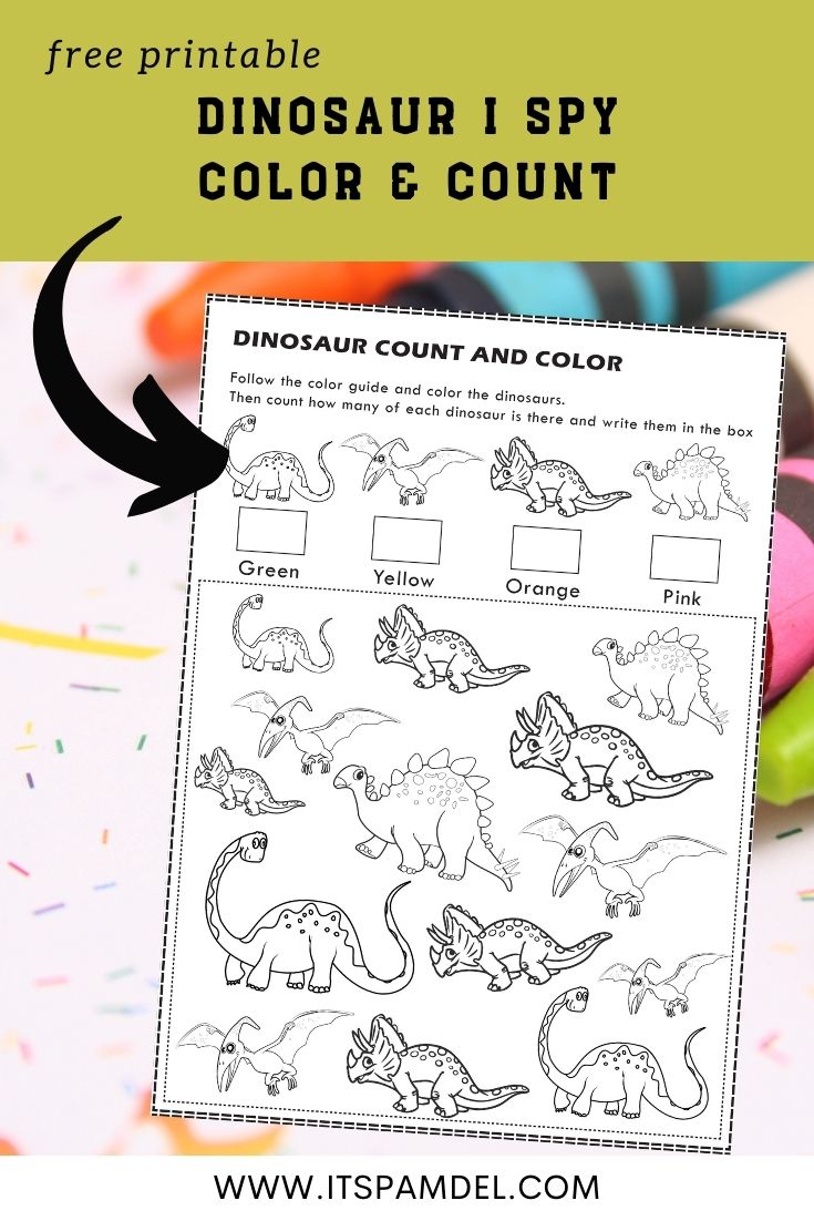 Free Printable Dinosaurs I Spy Count And Color Activity Page For Kids It S Pam Del